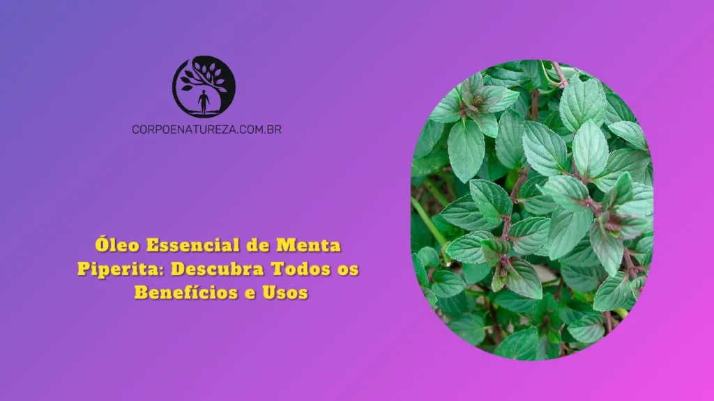 Óleo Essencial de Menta Piperita